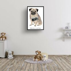Adventure is out there Pug dog print illustration. Framed & un-framed wall art 15 adventure is out there portrait print pug 28x40 kids room