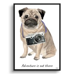 Adventure is out there Pug dog print illustration. Framed & un-framed wall art