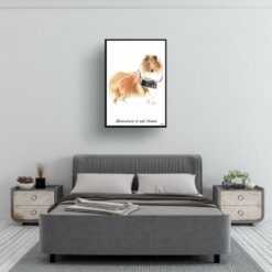 Adventure is out there Rough Collie dog print illustration. Framed & un-framed wall art 13 adventure is out there portrait print rough collie 28x40 bedroom