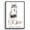 adventure is out there portrait print siberian husky front view