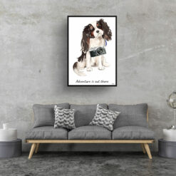 adventure is out there portrait print tri colour king charles spaniel 28x40 living room