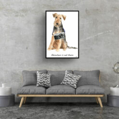 Adventure is out there Welsh Terrier dog print illustration. Framed & un-framed wall art 16 adventure is out there portrait print welsh terrier 28x40 living room