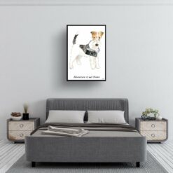 Adventure is out there Wire Haired Fox Terrier dog print illustration. Framed & un-framed wall art 13 adventure is out there portrait print wire haired fox terrier 28x40 bedroom