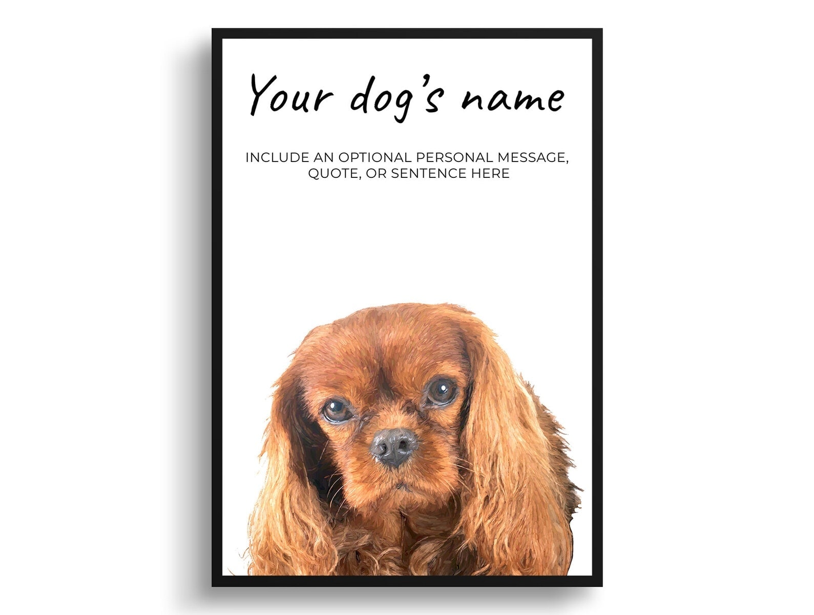 Brown Cavalier King Charles Spaniel personalised dog print painting. Framed & un-framed wall art 3 Brown Cavalier King Charles Spaniel personalised dog print painting. Framed & un-framed wall art