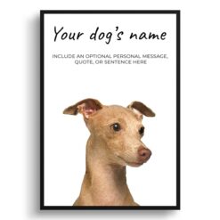 Italian greyhound personalised dog print painting. Framed & un-framed wall art