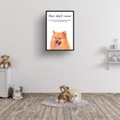 Pomeranian personalised dog print painting. Framed & un-framed wall art 12 dog paintings prints pomeranian kids room