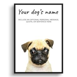 Pug personalised dog print painting. Framed & un-framed wall art
