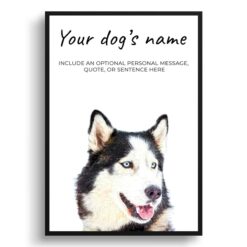 Siberian Husky personalised dog print painting. Framed & un-framed wall art